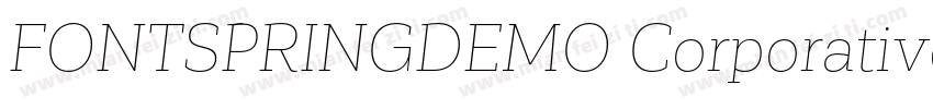 FONTSPRINGDEMO Corporative Slab Med字体转换
